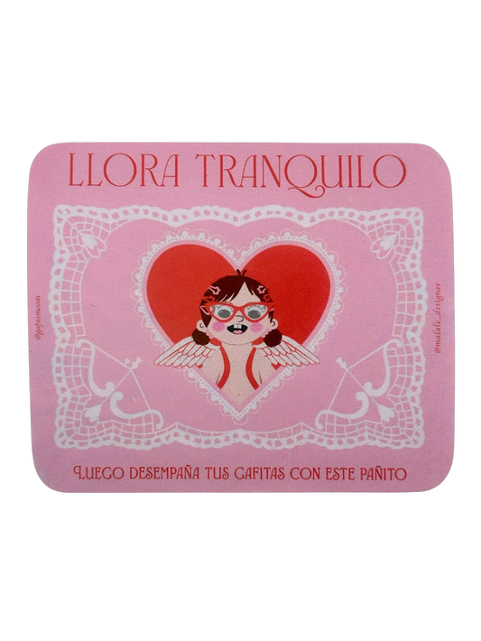 Paño Llora Tranquilo